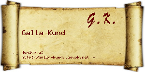 Galla Kund névjegykártya